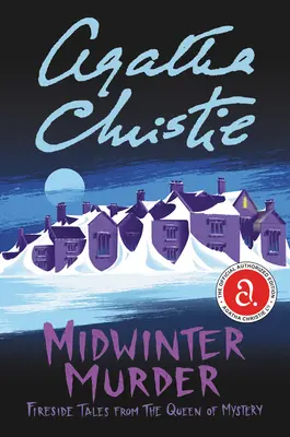 El asesinato del invierno: Fireside Tales from the Queen of Mystery - Midwinter Murder: Fireside Tales from the Queen of Mystery