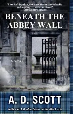 Bajo el muro de la abadía - Beneath the Abbey Wall