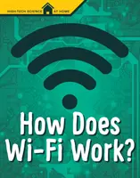 ¿Cómo funciona el Wi-Fi? - How Does Wi-Fi Work?