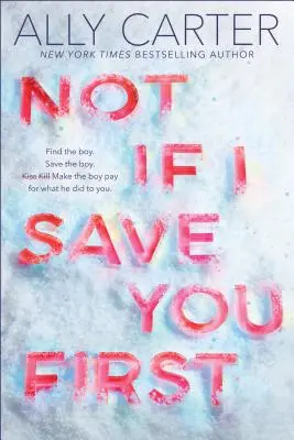 No Si Te Salvo Primero - Not If I Save You First