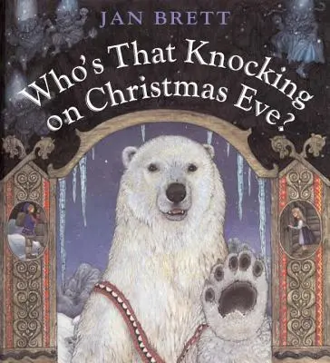 ¿Quién llama a la puerta en Nochebuena? - Who's That Knocking on Christmas Eve?