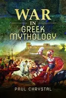 La guerra en la mitología griega - War in Greek Mythology