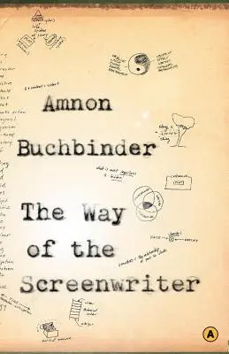 El camino del guionista - The Way of the Screenwriter