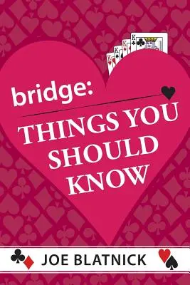 El puente: Cosas que debe saber - Bridge: Things You Should Know