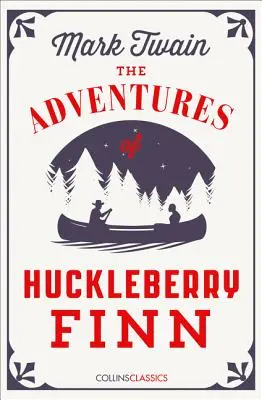 Las aventuras de Huckleberry Finn (Collins Classics) - The Adventures of Huckleberry Finn (Collins Classics)