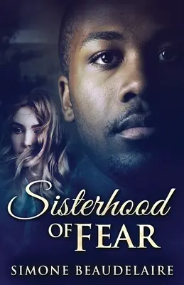 La hermandad del miedo - Sisterhood of Fear