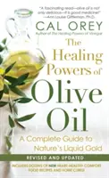 Los poderes curativos del aceite de oliva - The Healing Powers Of Olive Oil