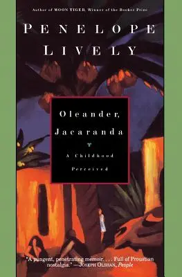 Adelfa, Jacaranda Una infancia percibida - Oleander, Jacaranda: A Childhood Perceived