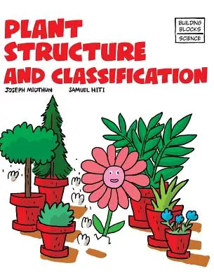 Estructura y clasificación de las plantas - Plant Structure and Classification