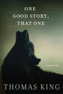 Una buena historia, ésa - One Good Story, That One