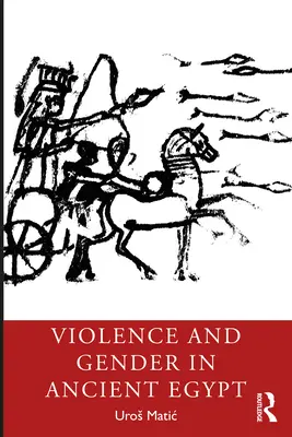 Violencia y género en el Antiguo Egipto - Violence and Gender in Ancient Egypt