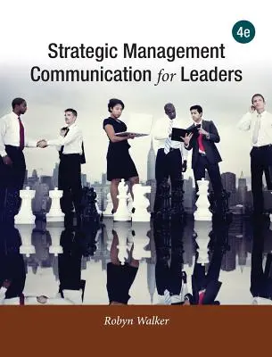 Comunicación estratégica de gestión para líderes - Strategic Management Communication for Leaders