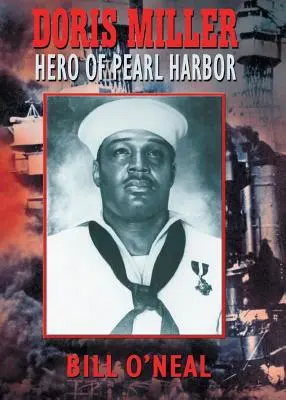 Doris Miller: la heroína de Pearl Harbor - Doris Miller-Hero of Pearl Harbor