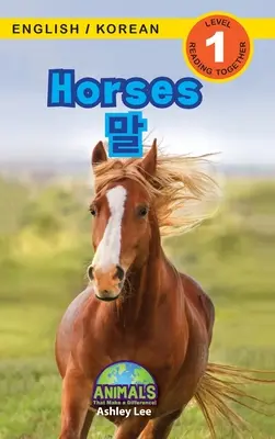 Caballos / 말: Bilingüe (inglés / coreano) (영어 / 한국어) ¡Animales que marcan la diferencia! (R - Horses / 말: Bilingual (English / Korean) (영어 / 한국어) Animals That Make a Difference! (Engaging R