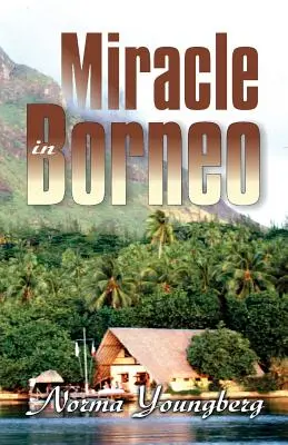 Milagro en Borneo - Miracle in Borneo