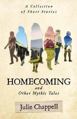 El regreso a casa y otros cuentos míticos - Homecoming and Other Mythic Tales