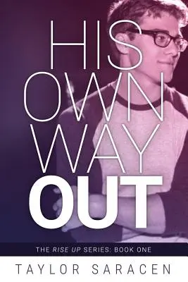 Su propia salida - His Own Way Out