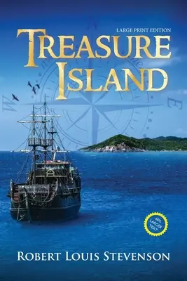 La isla del tesoro (anotado, letra grande) - Treasure Island (Annotated, Large Print)