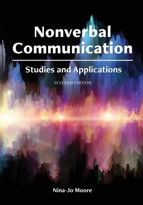 Comunicación no verbal: Estudios y Aplicaciones - Nonverbal Communication: Studies and Applications