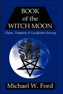 Libro de la Luna Bruja - Book of the Witch Moon