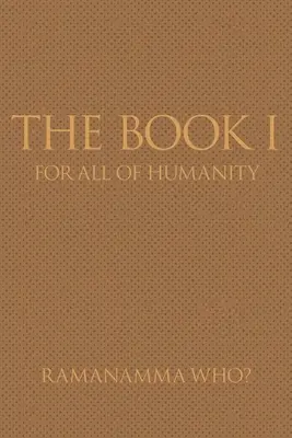 El Libro I: Para toda la humanidad - The Book I: For all of humanity