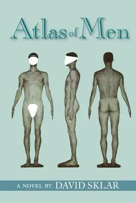 Atlas de los hombres - Atlas of Men