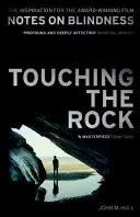 Tocar la roca - Touching the Rock