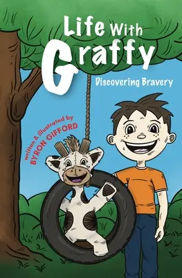 La vida con Graffy: Descubriendo la valentía - Life with Graffy: Discovering Bravery