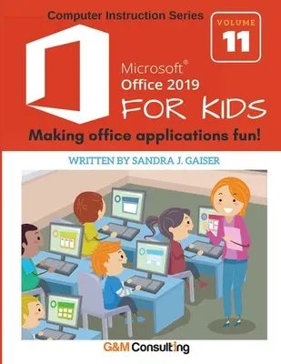 Microsoft Office 2019 para niños - Microsoft Office 2019 for Kids