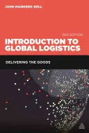 Introducción a la logística global: Entrega de la mercancía - Introduction to Global Logistics: Delivering the Goods