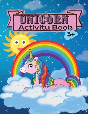 Unicornio Libro de Actividades: Libro para colorear de actividades para niños Libro de actividades de marcadores de puntos para niños de 3 a 4-8 años Libro de ejercicios de laberintos para niñas y niños Juego F - Unicorn Activity Book: Children Activity Coloring Book Dot Markers Activity Book for Kids Ages 3 4-8 Mazes Workbook for Girls and Boys Game F