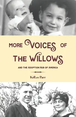 Más voces de The Willows y The Adoption Hub of America - More Voices of The Willows and The Adoption Hub of America