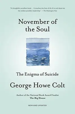 Noviembre del alma: El enigma del suicidio - November of the Soul: The Enigma of Suicide
