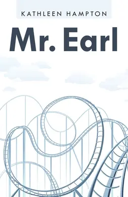 El Sr. Earl - Mr. Earl