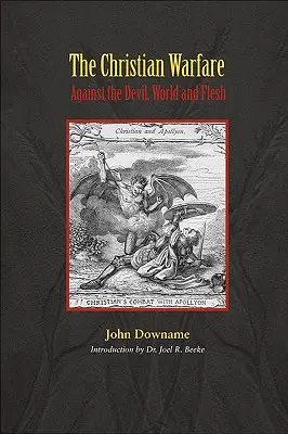 La guerra cristiana contra Satanás - The Christian Warfare Against Satan