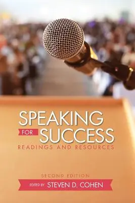 Hablar con éxito: Lecturas y recursos - Speaking for Success: Readings and Resources