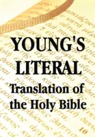 Traducción Literal de Young de la Santa Biblia - Young's Literal Translation of the Holy Bible