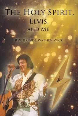 El Espíritu Santo, Elvis y yo - The Holy Spirit, Elvis, and Me