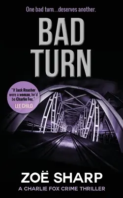 Bad Turn: Serie de suspense y misterio policíaco de Charlie Fox - Bad Turn: Charlie Fox Crime Mystery Thriller Series