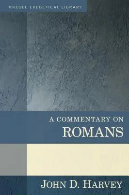 Comentario sobre Romanos - A Commentary on Romans