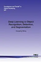 Aprendizaje profundo en reconocimiento, detección y segmentación de objetos - Deep Learning in Object Recognition, Detection, and Segmentation