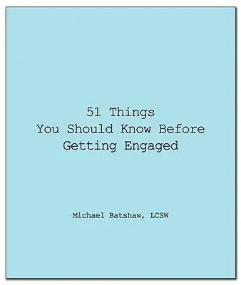 51 cosas que deberías saber antes de comprometerte - 51 Things You Should Know Before Getting Engaged