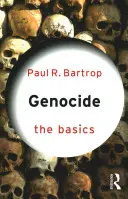 Genocidio: Lo básico - Genocide: The Basics