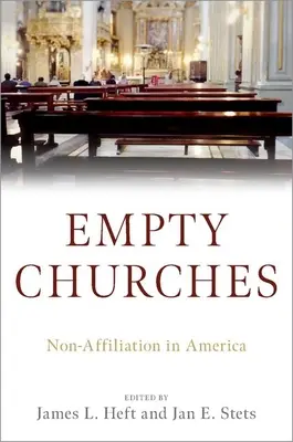 Iglesias vacías: La no afiliación en América - Empty Churches: Non-Affiliation in America