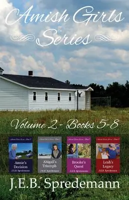 Serie Chicas Amish - Volumen 2 (Libros 5-8) - Amish Girls Series - Volume 2 (Books 5-8)