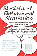 Estadística social y del comportamiento: A User-Friendly Approach - Social and Behavioral Statistics: A User-Friendly Approach