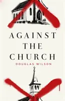 Contra la Iglesia - Against the Church