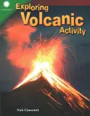 Exploración de la actividad volcánica - Exploring Volcanic Activity