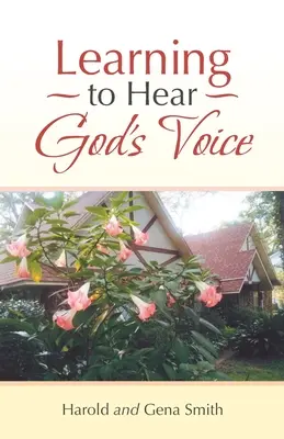 Aprender a oír la voz de Dios - Learning to Hear God's Voice