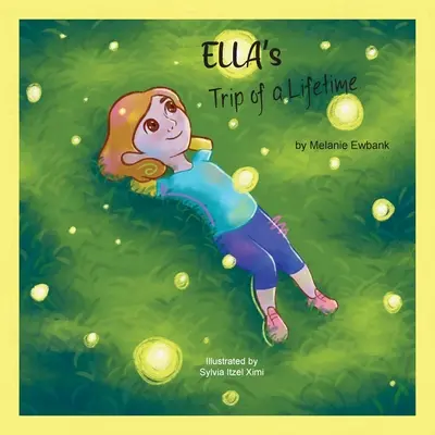 El viaje de Ella - Ella's Trip of a Lifetime